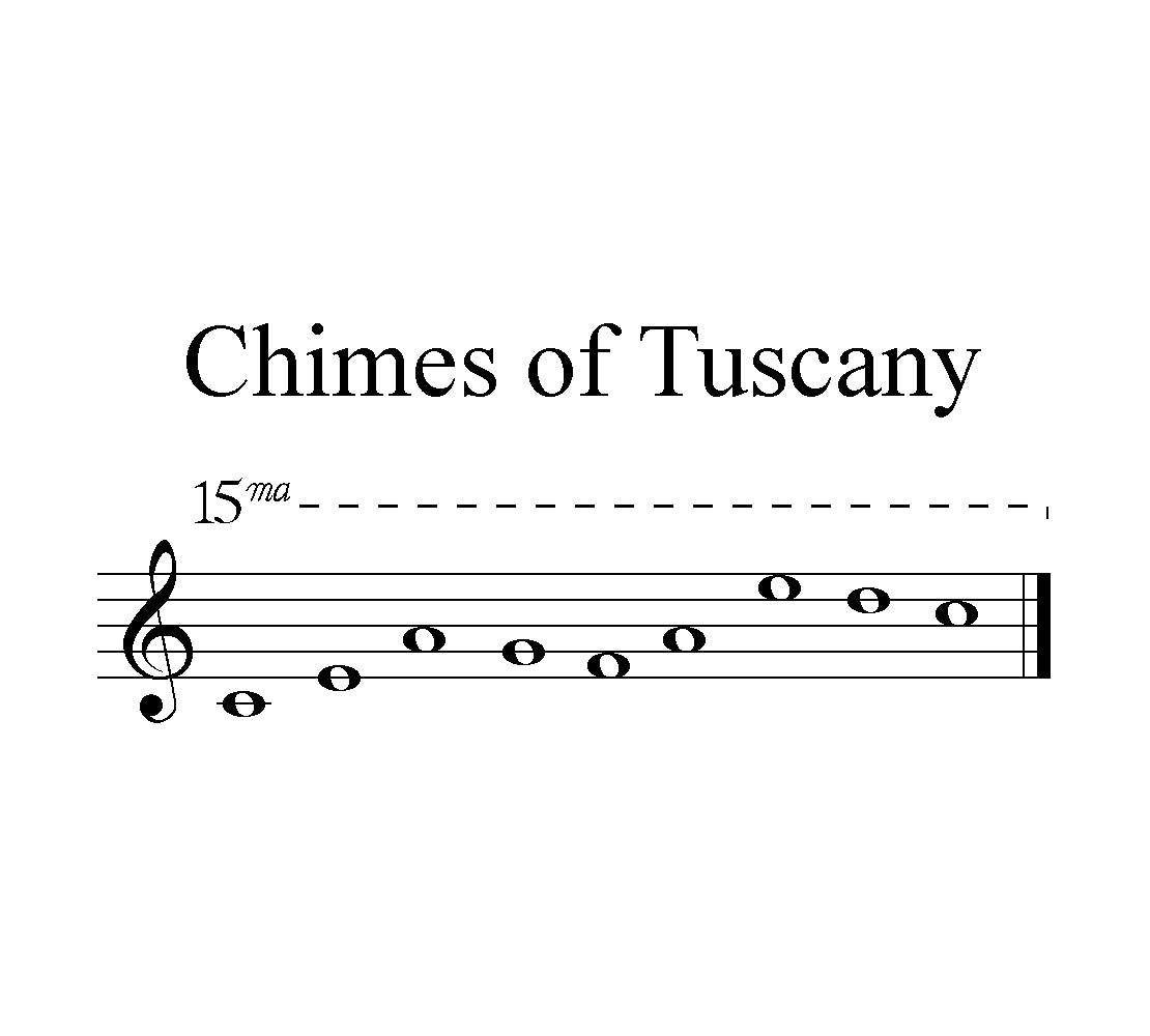 Chimes of Tuscany